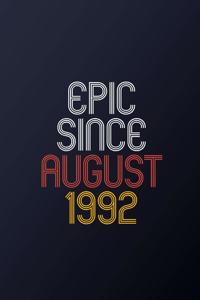 Epic Since August 1992