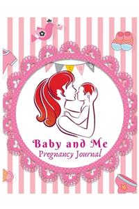 Baby and me pregnancy journal