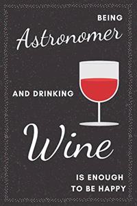 Astronomer & Drinking Wine Notebook