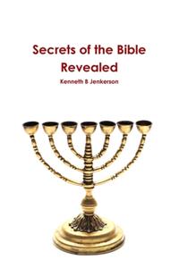 Secrets of the Bible Revealed