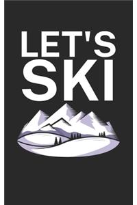 Lets ski