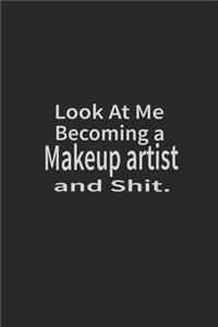 Look at me becoming a Makeup artist and shit