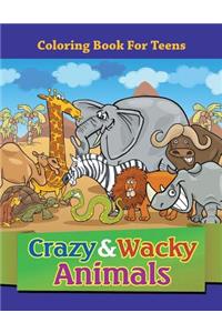 Crazy & Wacky Animals