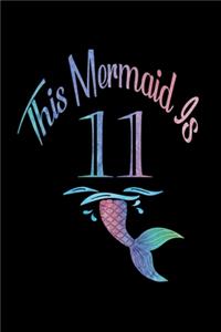 This Mermaid Is 11