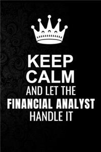 Keep Calm and Let the Financial Analyst Handle It