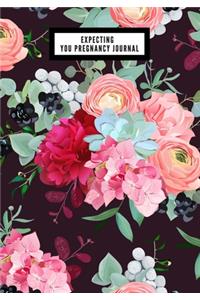 Expecting You Pregnancy Journal