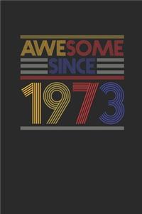 Awesome Since 1973
