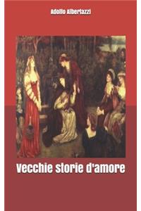 Vecchie storie d'amore