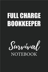 Full Charge Bookkeeper Survival Notebook