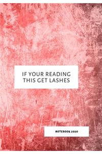 If Your Reading This Get Lashes