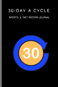 30-day A Cycle, Sports & Diet Record Journal