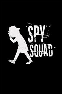 Spy squad