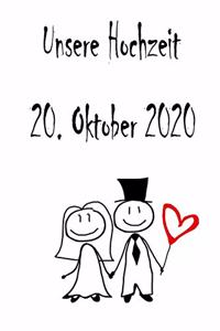 Unsere Hochzeit - 20. Oktober 2020