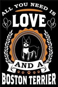 All You Need Is Love And A Boston Terrier