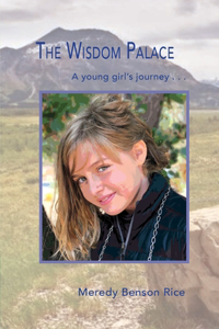 Wisdom Palace: A Young Girl's Journey