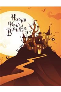 Happy 46th Birthday: Discreet Internet Website Password Organizer, Haunted House Themed Birthday Gifts for 46 Year Old Men or Women, Son or Daughter, Grandson or Granddaughter, Father or Mother, Best Friend, Large Print Book, Size 8 1/2 X 11