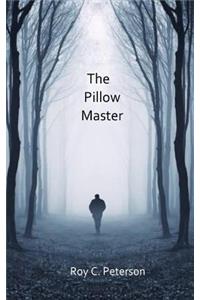The Pillow Master