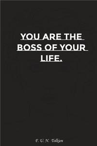 You Are the Boss of Your Life: Motivation, Notebook, Diary, Journal, Funny Notebooks