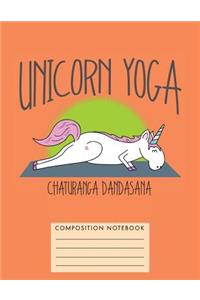 Unicorn Yoga. Chaturanga Dandasana Composition Notebook