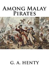 Among Malay Pirates