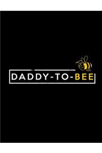 Daddy-To-Bee