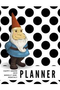 Happy Gnome 2019 Weekly and Monthly Planner