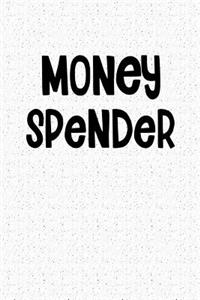 Money Spender