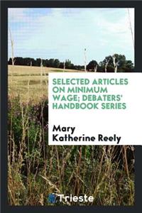 Selected Articles on Minimum Wage