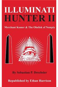 Illuminati Hunter II