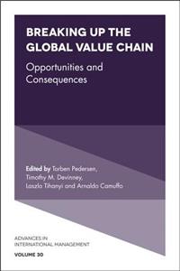 Breaking Up the Global Value Chain