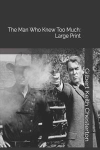 The Man Who Knew Too Much