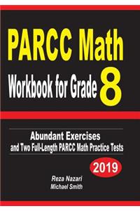 PARCC Math Workbook for Grade 8