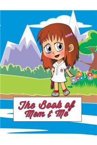 Book of Mom and Me