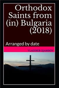 Orthodox Saints from (in) Bulgaria (2018)