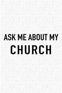 Ask Me about My Church
