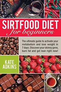 Sirtfood Diet for Beginners