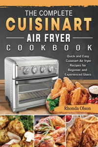 Complete Cuisinart Air fryer Cookbook