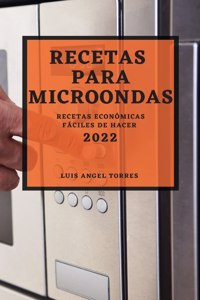 Recetas Para Microondas 2022