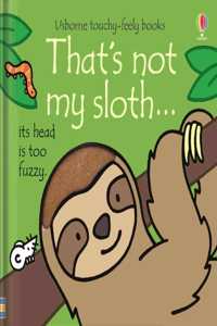 That's Not My Sloth...