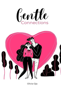 Gentle Connections