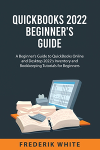 QuickBooks 2022 Beginner's Guide