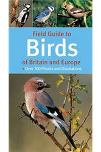 Field Guide to Birds of Britain and Europe