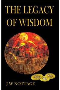 The Legacy of Wisdom