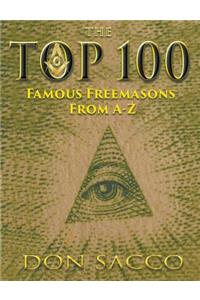 The Top 100 Famous Freemasons from a - Z