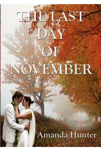The Last Day of November