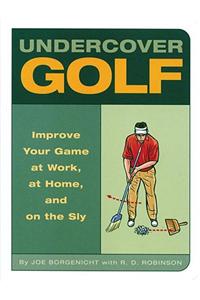 Undercover Golf