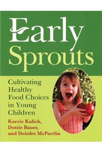Early Sprouts