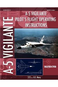A-5 Vigilante Pilot's Flight Operating Instructions