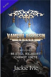 Vampire Assassin League, Slavic