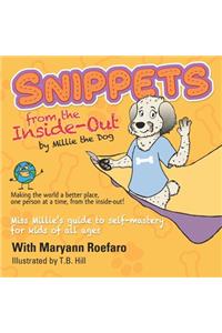 Snippets from the Inside-Out by Millie the Dog